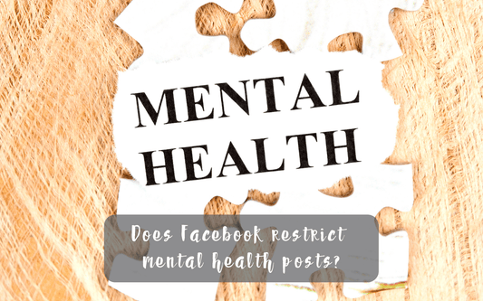 Does Facebook restrict mental health posts?