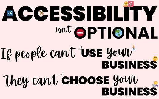 Accessibility Isn’t Optional. Not When 1 in 5 Customers Can’t Use Your Business Properly.
