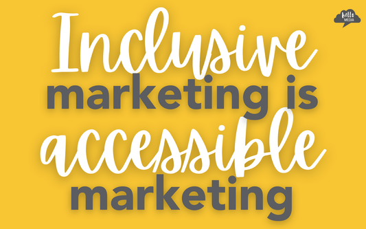 4 ways you can be more ACCESSIBLE on Social Media & your Website ~ because inclusive marketing is accessible marketing!