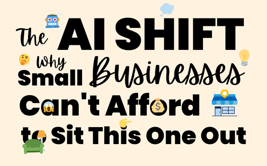 Text graphic with headline “The AI Shift: Why Small Businesses Can’t Afford to Sit This One Out” in bold black and yellow fonts with small icons of rockets, lightbulbs, and laptops.