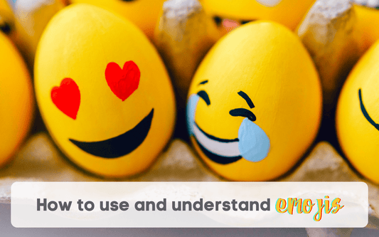 How to use and understand emojis