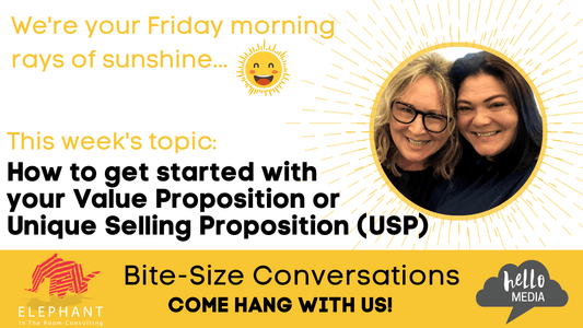 How to get started with your Value Proposition or Unique Selling Proposition (USP)
