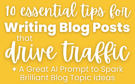 How to Write a Blog Post That *Actually* Drives Traffic (the RIGHT traffic!)