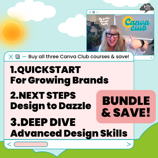 Canva Club BUNDLE ~ Buy 3 courses as a bundle & save! 🌱 + ✨ + 👑