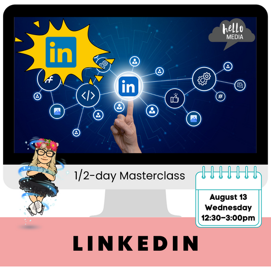 Hello Media Linkedin Masterclass
