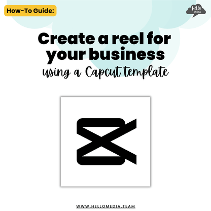 how-to guide, digital download, create a reel for your business using a capcut template