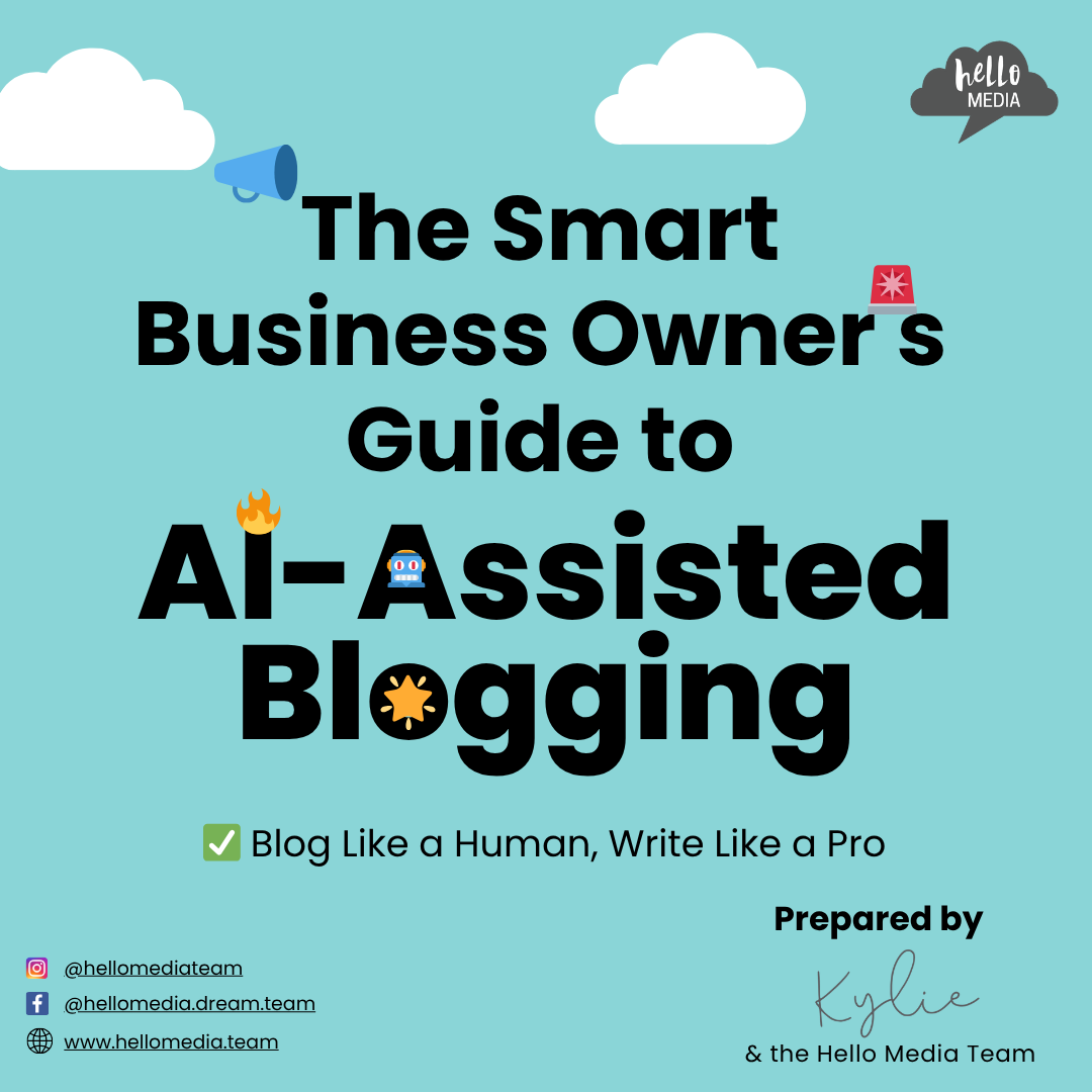Hello Media Playbook ~ The Smart Business Owner's Guide to AI Assisted Blogging