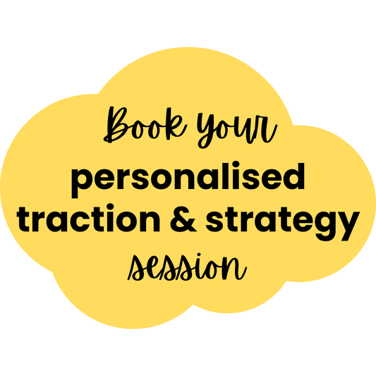 1:1 personalised traction & strategy session ~ 90 mins